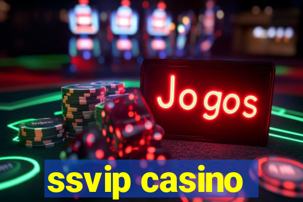 ssvip casino